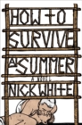 Image for How to survive a summer  : a novel