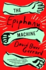 Image for The epiphany machine