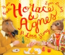 Image for Horace and Agnes  : a love story