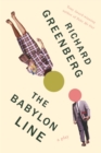Image for The Babylon Line: a play