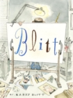 Image for Blitt  : in one eye and out the other