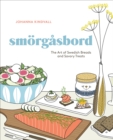 Image for Smorgasbord  : the art of Swedish breads and savory treats