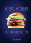 Image for The burger: better recipes and fundamentals