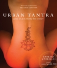 Image for Urban tantra  : sacred sex for the twenty-first century