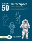 Image for Deep space  : the step-by-step way to draw astronauts, rockets, space stations, planets, meteors, comets, asteroids, and more