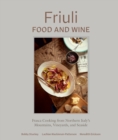Image for Friuli Food and Wine