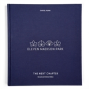 Image for Eleven Madison Park: The Next Chapter