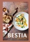 Image for Bestia : Italian Recipes Created in the Heart of L.A.