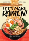 Image for Let&#39;s make ramen!  : a comic book cookbook