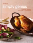 Image for Food52 simply genius  : recipes for beginners, busy cooks, and curious people : A Cookbook