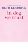 Image for In Dog We Trust