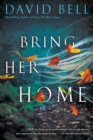 Image for Bring her home