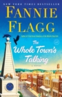 Image for Whole Town&#39;s Talking: A Novel