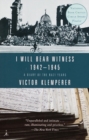 Image for I Will Bear Witness, Volume 2: A Diary of the Nazi Years: 1942-1945