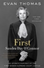 Image for First: Sandra Day O&#39;Connor