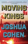 Image for Moving Kings: A Novel