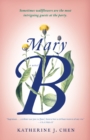 Image for Mary B: A Novel: An Untold Story of Pride and Prejudice
