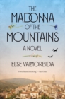 Image for Madonna of the Mountains: A Novel