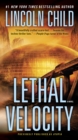 Image for Lethal velocity: a novel