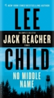 Image for No Middle Name: The Complete Collected Jack Reacher Short Stories