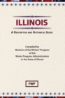 Image for Illinois; a Descriptive and Historical Guide