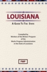 Image for Louisiana : A Guide to the State