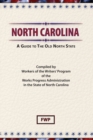 Image for North Carolina : A Guide to the Old North State
