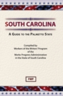 Image for South Carolina : A Guide to the Palmetto State