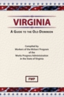 Image for Virginia : A Guide To The Old Dominion