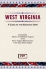 Image for West Virginia : A Guide To The Mountain State