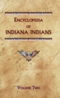 Image for Encyclopedia of Indiana Indians (Volume Two)