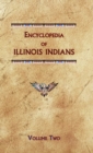 Image for Encyclopedia of Illinois Indians (Volume Two)