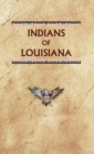 Image for Indians of Louisiana