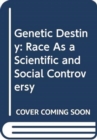 Image for Genetic Destiny