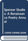Image for SPENSER STUDIES: A RENAISSANCE POETRY ANNUAL VOLUME 24 : A Renaissance Poetry Annual
