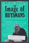 Image for The Image of Huysmans