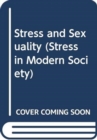 Image for Stress and Sexuality