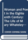 Image for Woman and Poet in the Eighteenth Century