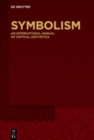 Image for Symbolism Vol 3 : An International Annual of Critical Aesthetics