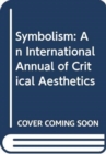 Image for Symbolism : An International Annual of Critical Aesthetics