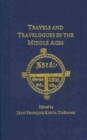 Image for Travels and Travelogues in the Middle Ages