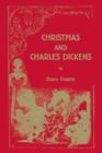 Image for Christmas and Charles Dickens