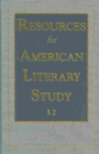 Image for Resources for American Literary Study v. 32