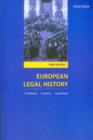 Image for European legal history  : sources and institutions