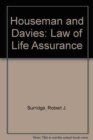 Image for Houseman and Davies: Law of Life Assurance