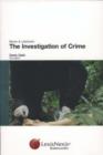 Image for Bevan and Lidstone&#39;s the investigation of crime  : a guide to the law of criminal investigation