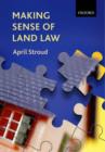 Image for Making Sense of Land Law