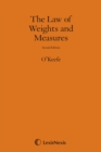 Image for O&#39;Keefe: The Law of Weights and Measures