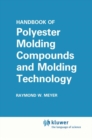 Image for Handbook of Polyester Molding Compounds and Molding Technology
