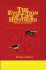 Image for Evolution Of Life Histories : Theory and Analysis